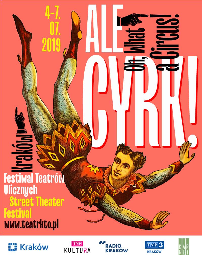 32. ULICA Festiwal Teatrów Ulicznych  <i>Ale Cyrk!</i>