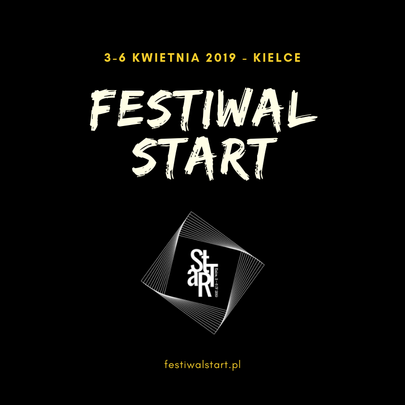 Festiwal Teatrów Studenckich START – Kielce 2019