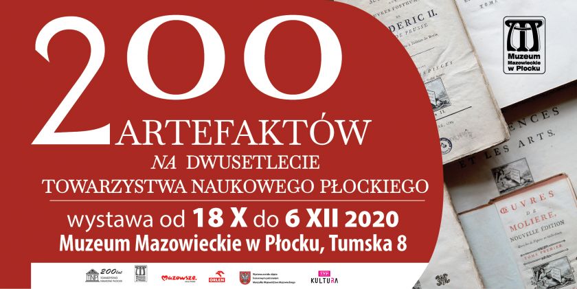 Wystawa „Dwieście artefaktów na dwusetlecie  Towarzystwa Naukowego Płockiego”