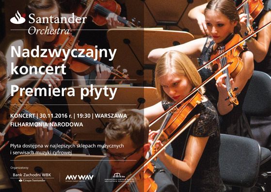 Nadzwyczajny koncert, premiera płyty Santander Orchestry