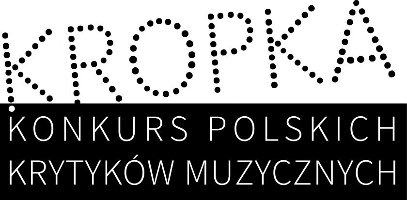 3. edycja Konkursu Polskich Krytyków Muzycznych KROPKA
