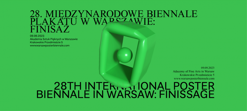 Finisaż 28. Międzynarodowego Biennale Plakatu w Warszawie