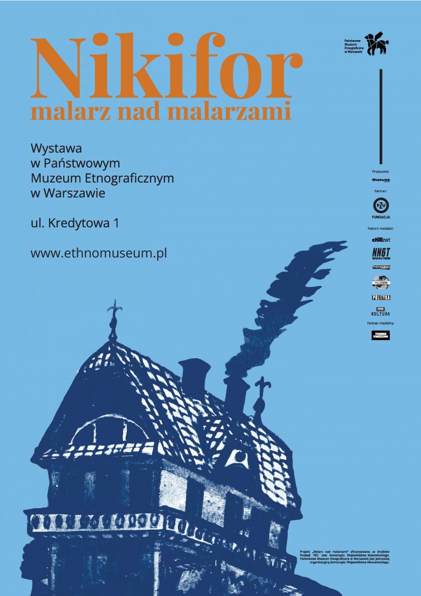 „Nikifor. Malarz nad malarzami” – nowa wystawa w Państwowym Muzeum Etnograficznym