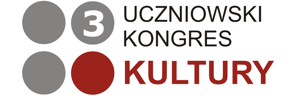 III Uczniowski Kongres Kultury w Bielsku-Białej, 20-22 kwietnia