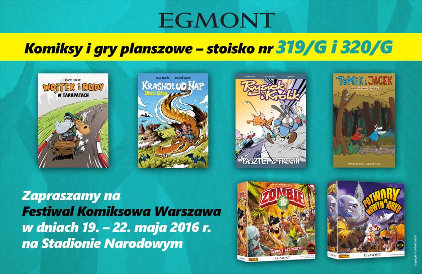 Klub Świata Komiksu Wydawnictwa Egmont na Warszawskich Targach Książki w dniach 19-22.05.2016