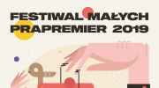 iv-festiwal-malych-prapremier
