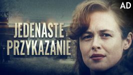 Jedenaste przykazanie – audiodeskrypcja