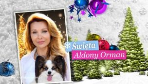Święta Aldony Orman