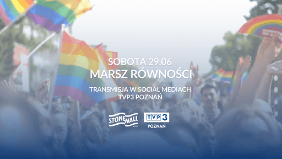 Marsz Równości - transmisja w social mediach TVP3 Poznań 