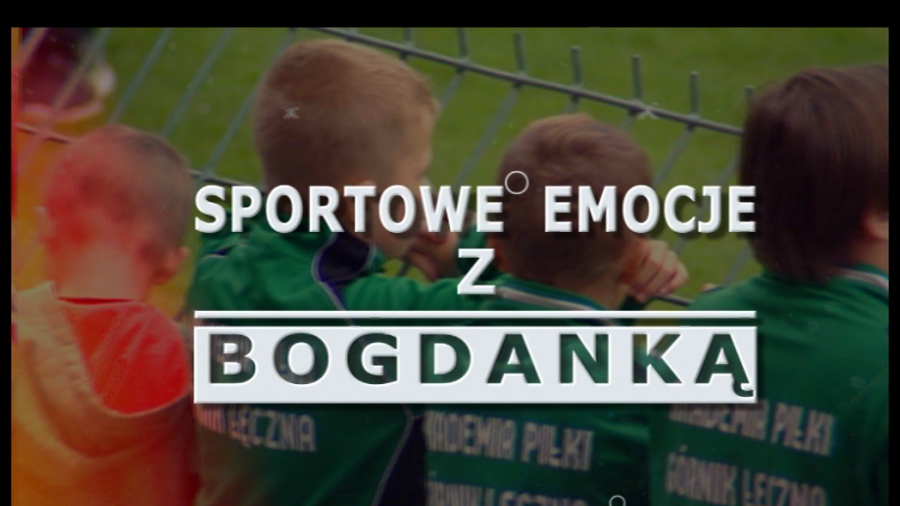 Sportowe emocje z Bogdanką