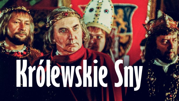 Królewskie sny
