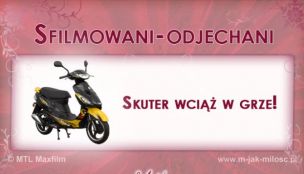 Skuter wciąż w grze!