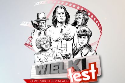 Wielki Test o Polskich Serialach