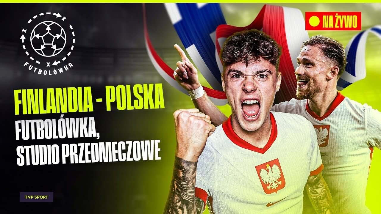Futbolówka przed meczem Finlandia – Polska: transmisja na żywo w tv i online (10.06.2026)