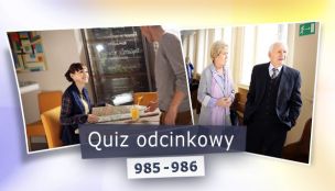 Quiz odcinkowy 985 - 986