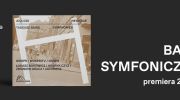 tadeusz-baird-symfonicznie-premiera-albumu-symphonies-ana-038-26-lipca-w-rocznice-urodzin-kompozytora