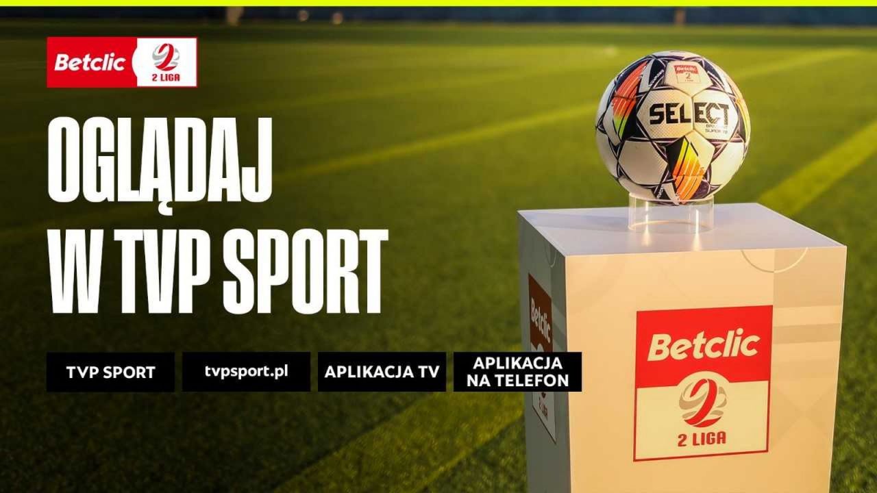 Betclic 2 Liga 2025/26 – oglądaj mecze 3. kolejki w TVP [ZAPOWIEDŹ]
