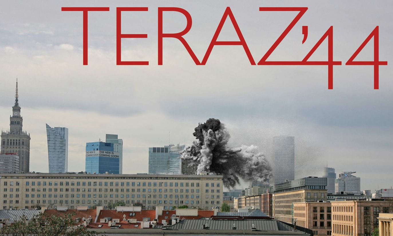 Teraz'44. Powstańcy we współczesnej Warszawie
