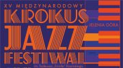15-miedzynarodowy--krokus-jazz-festiwal-im-tadeusza-errolla-kosinskiego-21-23-pazdziernika-2016-jelenia-gora
