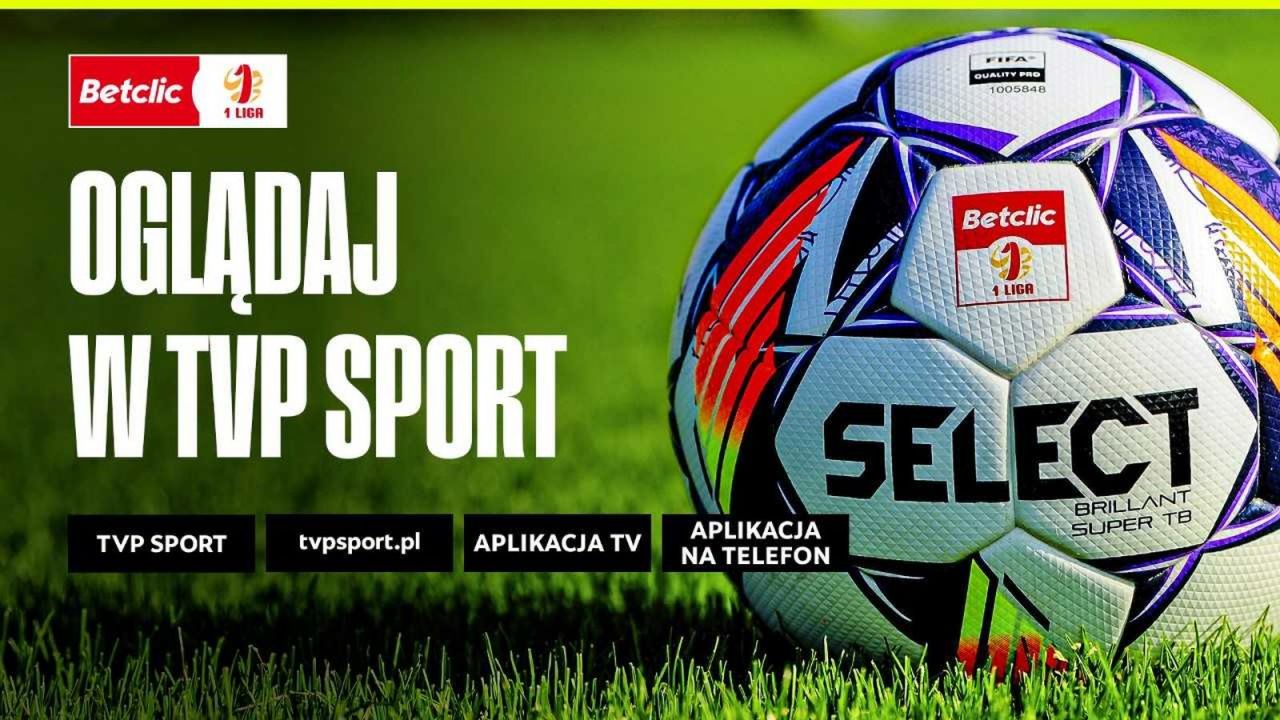 Betclic 1 Liga 2025/26 – oglądaj mecze 1. kolejki w TVP [ZAPOWIEDŹ]