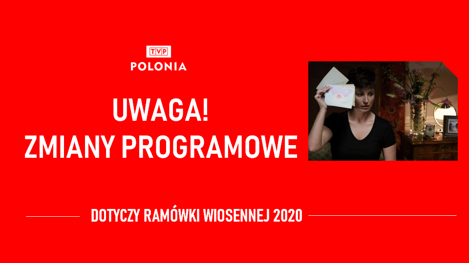 Uwaga Zmiany W Ramowce Tvp Polonia