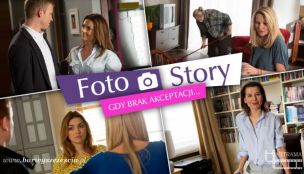 FOTOSTORY: Gdy brak akceptacji...