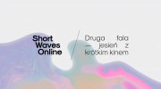 short-waves-online-druga-fala-jesien-z-krotkim-kinem