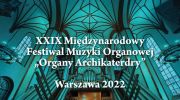 koncert-jozefa-kotowicza-w-ramach-29-miedzynarodowego-festiwalu-organy-archikatedry