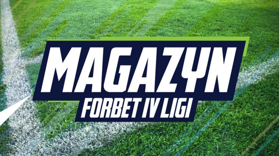 Magazyn forBET IV ligi