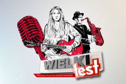 Wielki Test. Polska Muzyka Rozrywkowa